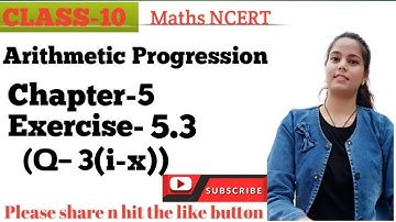 Class10 Math || Chapter-5 Arithmetic Progression Ex-5.3 Q no.3(i-x)