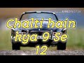 Chalti Hain Kya 9 Se 12|| Best whatsapp status Whatsapp Status Video Download Free