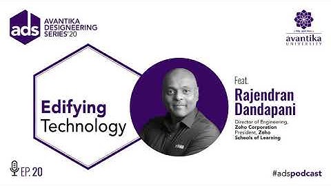 Edifying Technology With Rajendran Dandapani (Zoho Corporation)