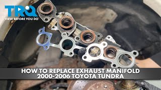 How to Replace Exhaust Manifold 2000-2006 Toyota Tundra