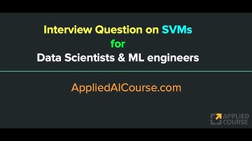 Interview question on SVMs for Machine Learning roles.
