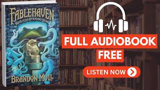 Rise of the Evening Star (Fablehaven, Book 2) by Brandon Mull [Full Audiobook Free]