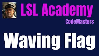 LSL Academy - CodeMasters - Waving Flag Script