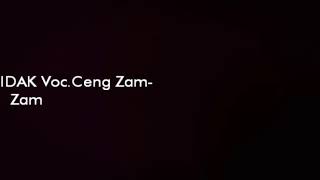 Lyrik ROUHI FIDAK Voc.Ceng Zam Zam