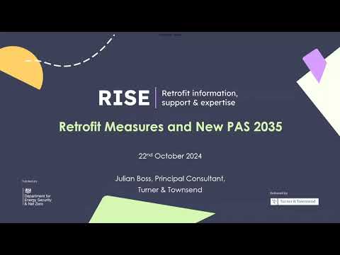Retrofit Measures and New PAS 2035 | RISE Masterclass