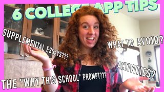 6 Last Minute College App Tips!!