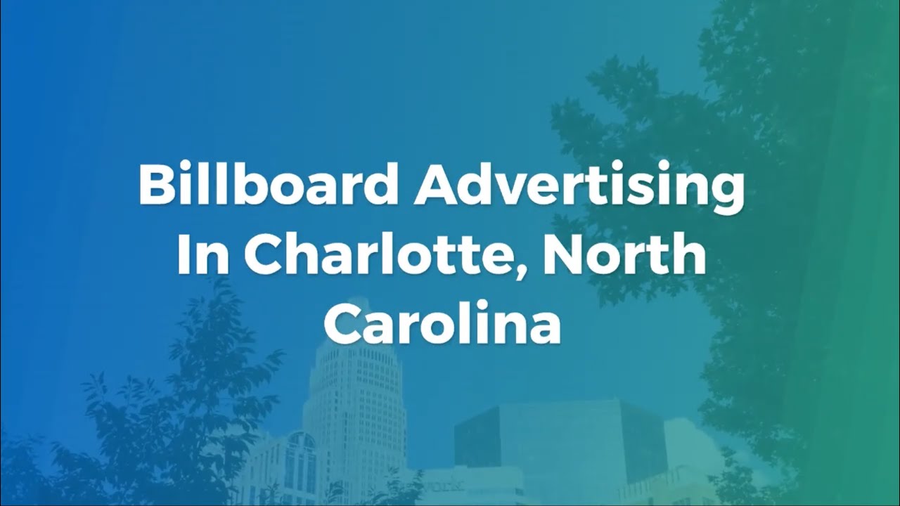 Billboard Ads In Charlotte North Carolina | Charlotte Virtual Ads | Billboards In North Carolina