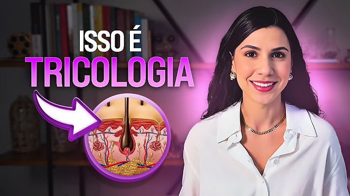 TRICOLOGIA: A ciência por trás da sua queda de cabelo