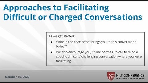2020 HILT Conference: Approaches to facilitating difficult or charged conversations