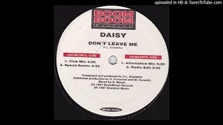 Daisy - Dont Leave Me (Organ House)
