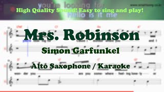 Mrs. Robinson  Simon Garfunkel (Alto Saxophone Sheet Music Bb Key / Karaoke / Easy Solo Cover)