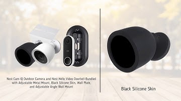 Nest Cam IQ Outdoor & Nest Hello Doorbell with Metal Mount, Skin, and Angle Wall Mount | Wasserstein