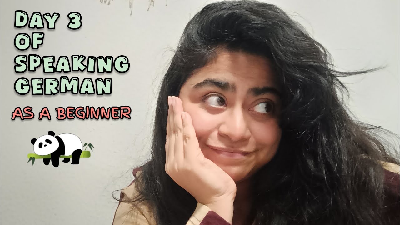 Learning German From Zero - My Daily Journey to Fluency (Day 3)| Deepsmita Mondal| Deutsch Lernen 🇩🇪