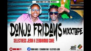 SELECTRESS JEMA X ZENDIAMBO CURE - DONJO FRIDAYS 🔥🔥