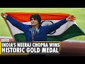 Tokyo Olympics: India's Neeraj Chopra wins historic gold medal