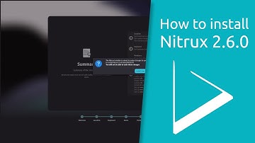 How to install Nitrux 2.6.0