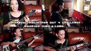 Summer Biannual Bibliothon Day 4 | Bookish Sing-A-Long