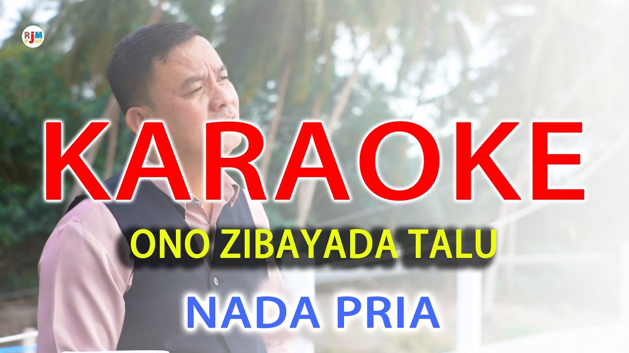 Nada Rendah_Karaoke Lagu Nias _ ONO ZIBAYADA TALU _ Daniel Folala Zalukhu _ Official Video