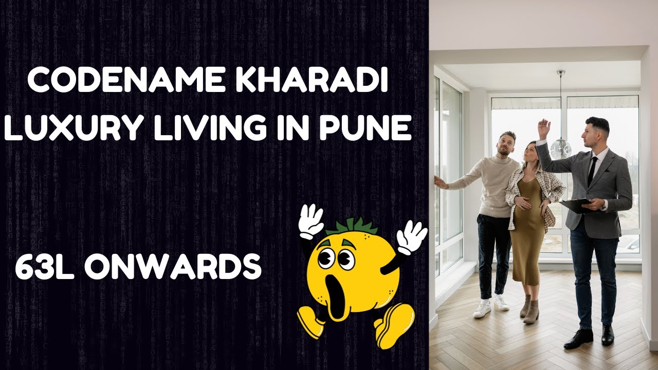 Codename Kharadi 2.0  Your Gateway to Luxury Living in Pune 