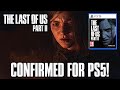 The Last of Us 2: PS5 CONFIRMED - IMPROVEMENTS COMING + NEW INFO