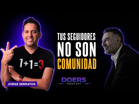 "No construyas seguidores. Construye esto. | Jorge Serratos x Fernando Anzures"