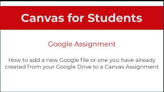 Canvas Students - How to add a new Google file