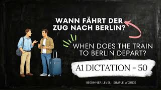 📬 Wann fährt der Zug nach Berlin? – German A1 Letter Practice at the Train Station