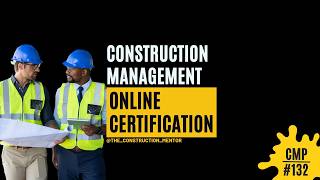 #132 Getting an online certification for construction project management, Course Careers testimonial