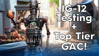 Top 30 GAC, IG12 Testing, Then New Raid @ ~5:30 CST