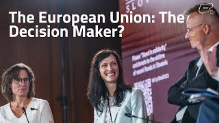 The European Union: The Decision Maker? - Bled Strategic Forum 2023