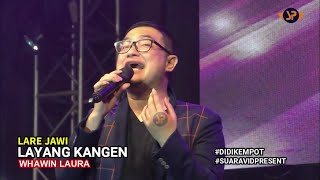 Download lagu LAYANG KANGEN (COVER) - WAWIN LAURA / LIVE MUSIK LARE JAWI / DK MANAGEMENT 28 NOVEMBER 2020