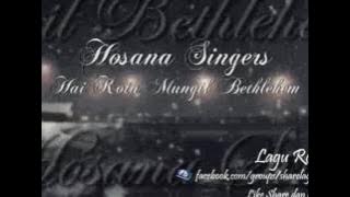 Hai Kota Mungil Bethlehem - Hosana Singers