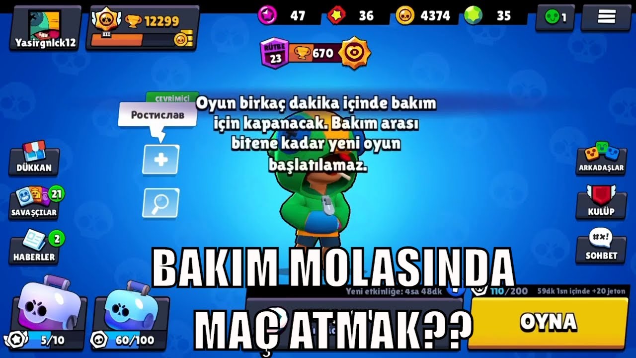 brawl stars bakım molası nedir