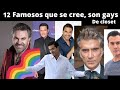 12 famosos que se cree son gays de closet