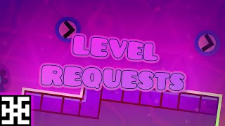 [REQ: OFF] Geometry Dash Level Requests (w/ loquibot, !help)