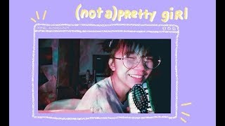 🌸 (not a) pretty girl by clairo • cover by geiko 🌸