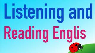 Listening and Reading English ep 1