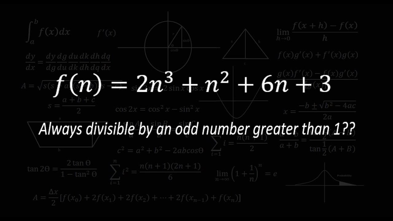 Divisible Function Show that the function f(n)=2n^3+n^2+6n+3 always produces a number ...