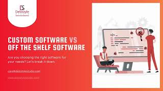 Custom Software vs  Off the Shelf Software | Delostyle Studio Pvt. Ltd.
