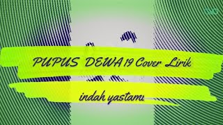 Download lagu Pupus - Dewa 19 !! Cover By Indah Yastami mp3
