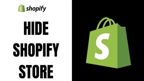 How to hide a shopify website ll Hide a shopify store 2023