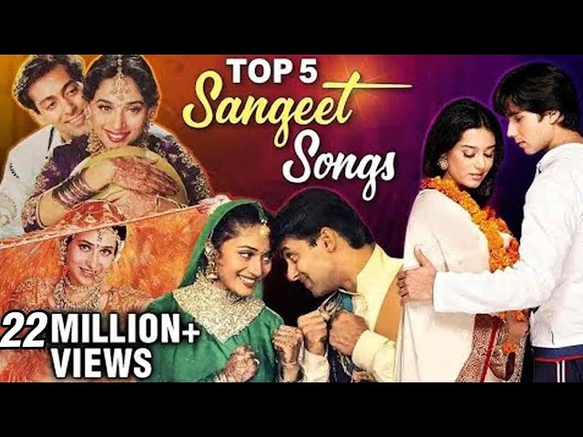 Sangeet  Songs | Top 5 Sangeet Songs | Marriage Dance Songs | संगीत के  गाने | Romantic Songs class=