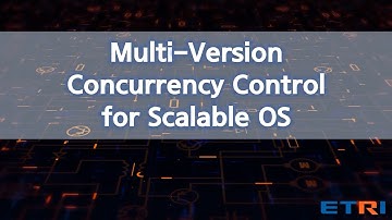 Multi Version Concurrency Control for Scalable OS