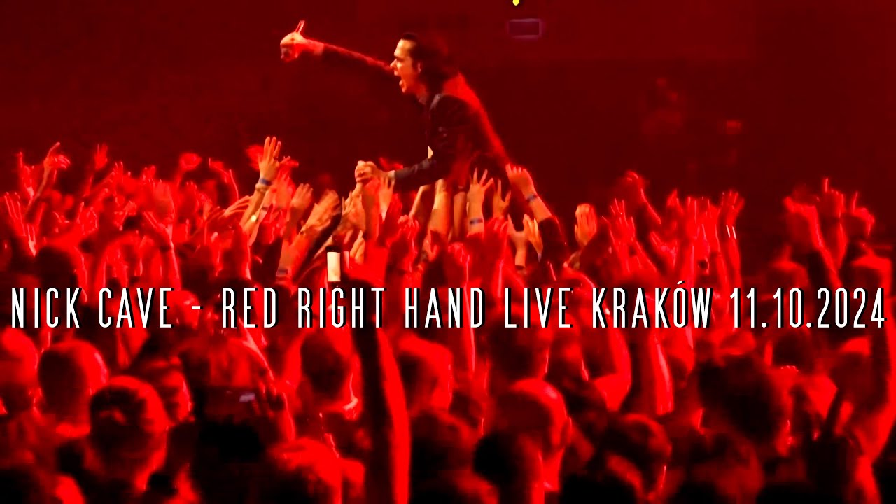 Nick Cave - Red Right Hand Live Kraków 11.10.2024