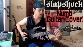 Slapshock - Numb (Guitar Cover)