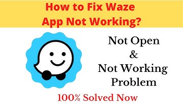 How to Fix Waze App Not Working Problem Android & Ios - Not Open Problem Solved | AllTechapple