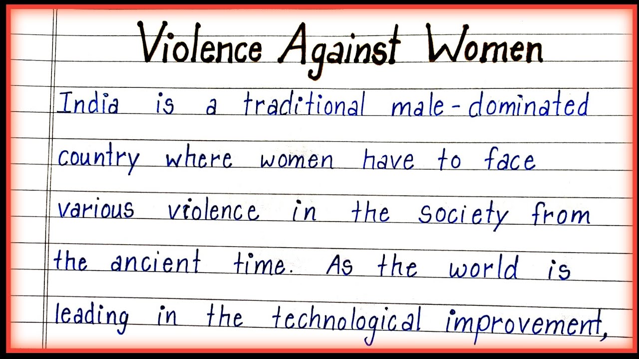 Essay on Violence Against Women in English|