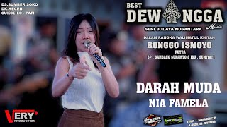 DARAH MUDA - NIA FAMELA - BEST DEWANGGA MUSIC - LIVE DK.KECEH SUMBERSOKO KUKOLILO - PATI
