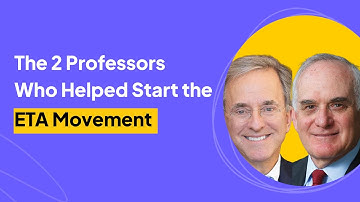 The 2 Professors Who Helped Start the ETA Movement | Royce Yudkoff & Rick Ruback Interview