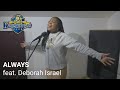 Always (feat. Deborah Israel) - Worshippers Club